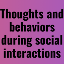 Three blocks of text: Thoughts and behaviors during social interactions. Antisocial: bad feelings, unkind thoughts, competitive sabotage, harsh judgments, destructive actions. Prosocial: respect, kind regard, supportiveness, collaborative, encouraging, dignified actions
